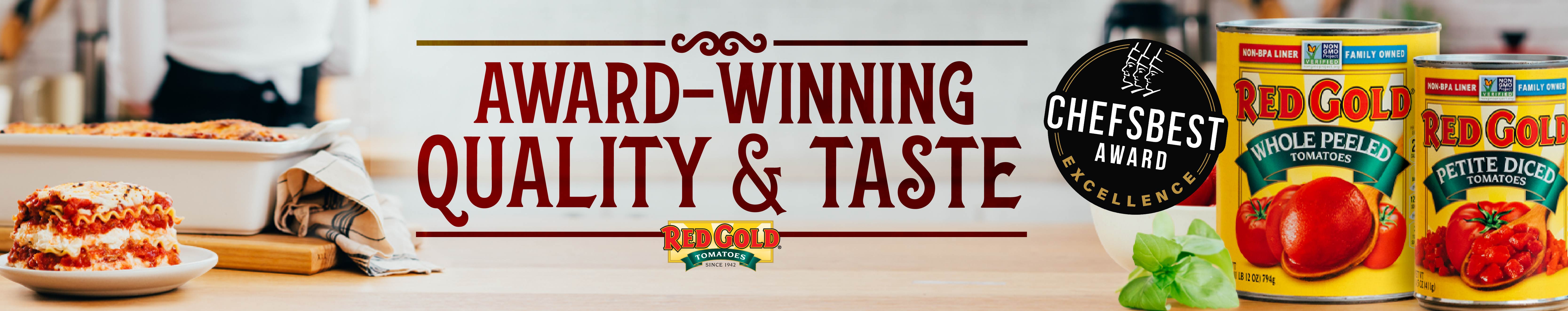 Award-Winning Quality & Taste from Red Gold Tomatoes